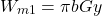 \[W_{m1} = \pi b G y\]